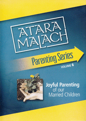 Atara Malach CD-Joyful Parenting of our Married Children