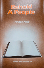 Behold A People