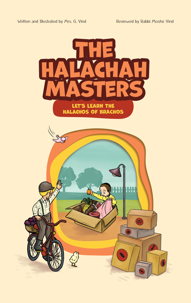 The Halachah Masters: Let's Learn the Halachos of Brachos