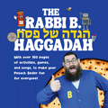 The Rabbi B. Haggadah