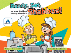 Ready, Set, Shabbos!