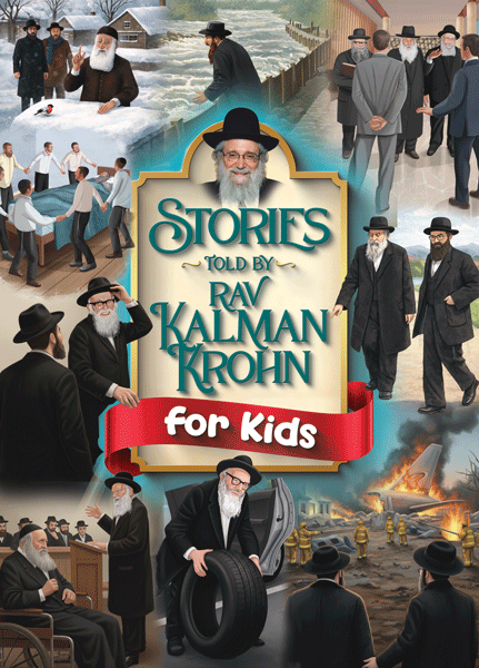 Stories Told By Rav Kalman Krohn for Kids