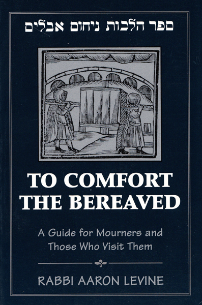 To Comfort The Bereaved