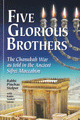 Five Glorious Brothers
