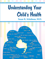 Understanding Your Child's Health