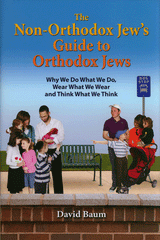 The Non-Orthodox Jew's Guide to Orthodox Jews