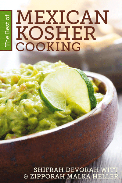 *SCRATCH AND DENT* The Best of Mexican Kosher Cooking