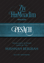 Kitzur Halachos Pesach (Ziv HaMoadim)