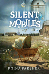 Silent Mobiles Part 2