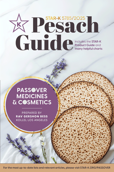 Rabbi Bess / Star- K Pesach Guide 2025