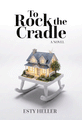 To Rock the Cradle