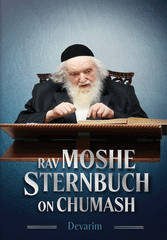 Rav Moshe Sternbuch on Chumash Devarim