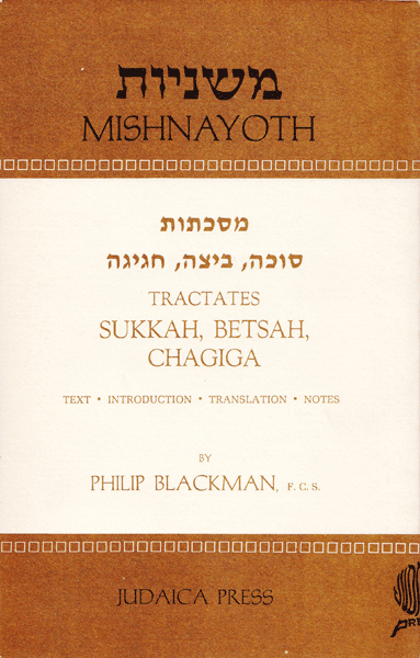 Blackman Mishna Sukkah, Betsah, Chagiga