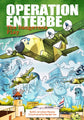 Operation Entebbe: The Dangerous Play