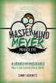 Mastermind Meyer Private Eye