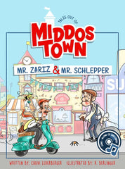 Tales Out of Middos Town: Mr. Zariz & Mr. Schlepper