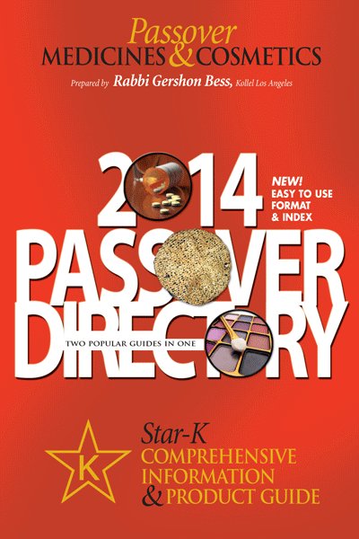 Rabbi Bess / Star- K Passover Guide 2014