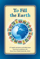 To Fill the Earth
