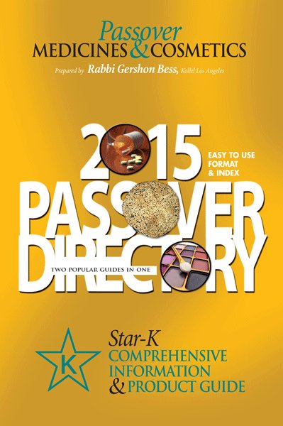 Rabbi Bess / Star- K Passover Guide 2015