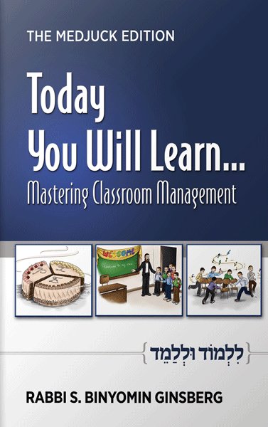 Today You Will Learn... Mastering Classroom Management