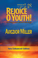 Rejoice O Youth! - New Enhanced Edition