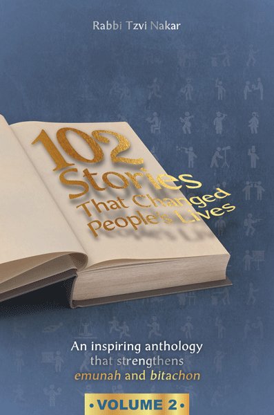 102 Stories that Changed People's Lives Vol. 2