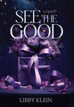 See the Good