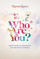 Who Are You?